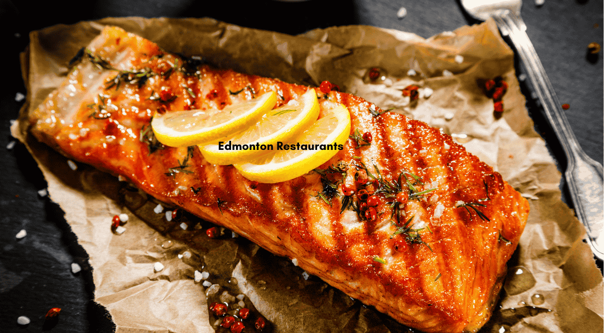 10 of The Best Restaurants in Edmonton, Alberta You Need to Try